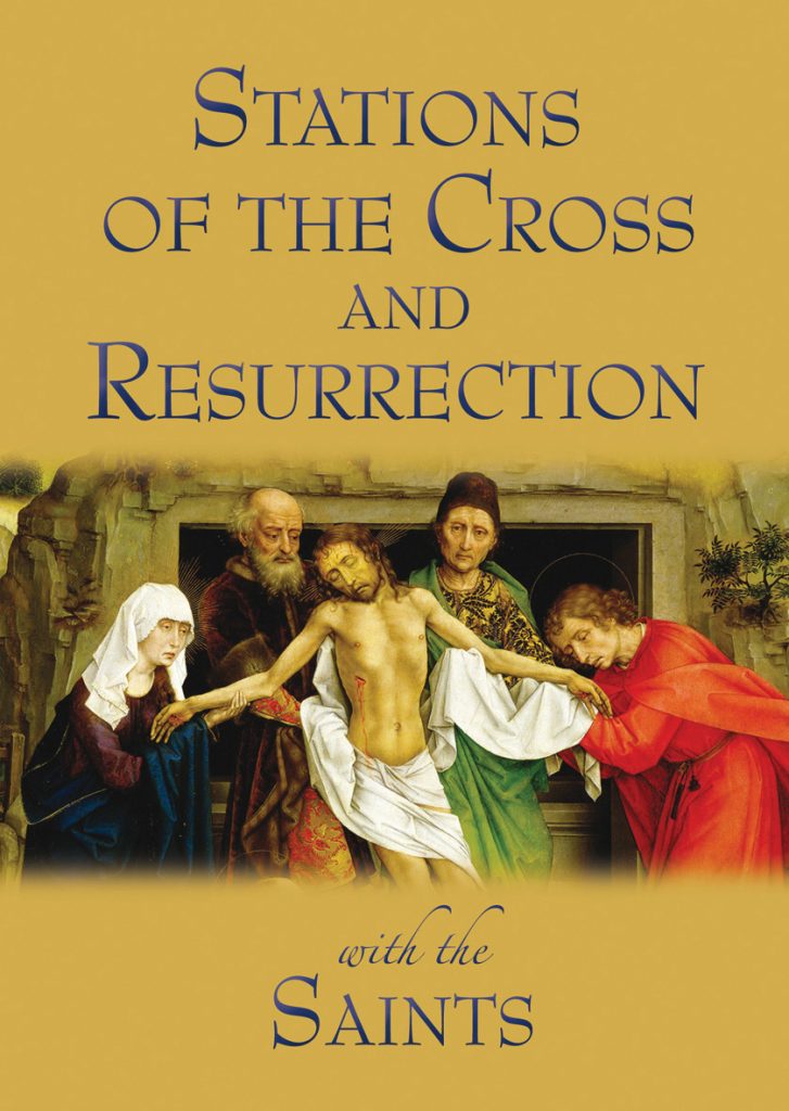 Stations of the Cross & Resurrection with the Saints (ebook) Catholic