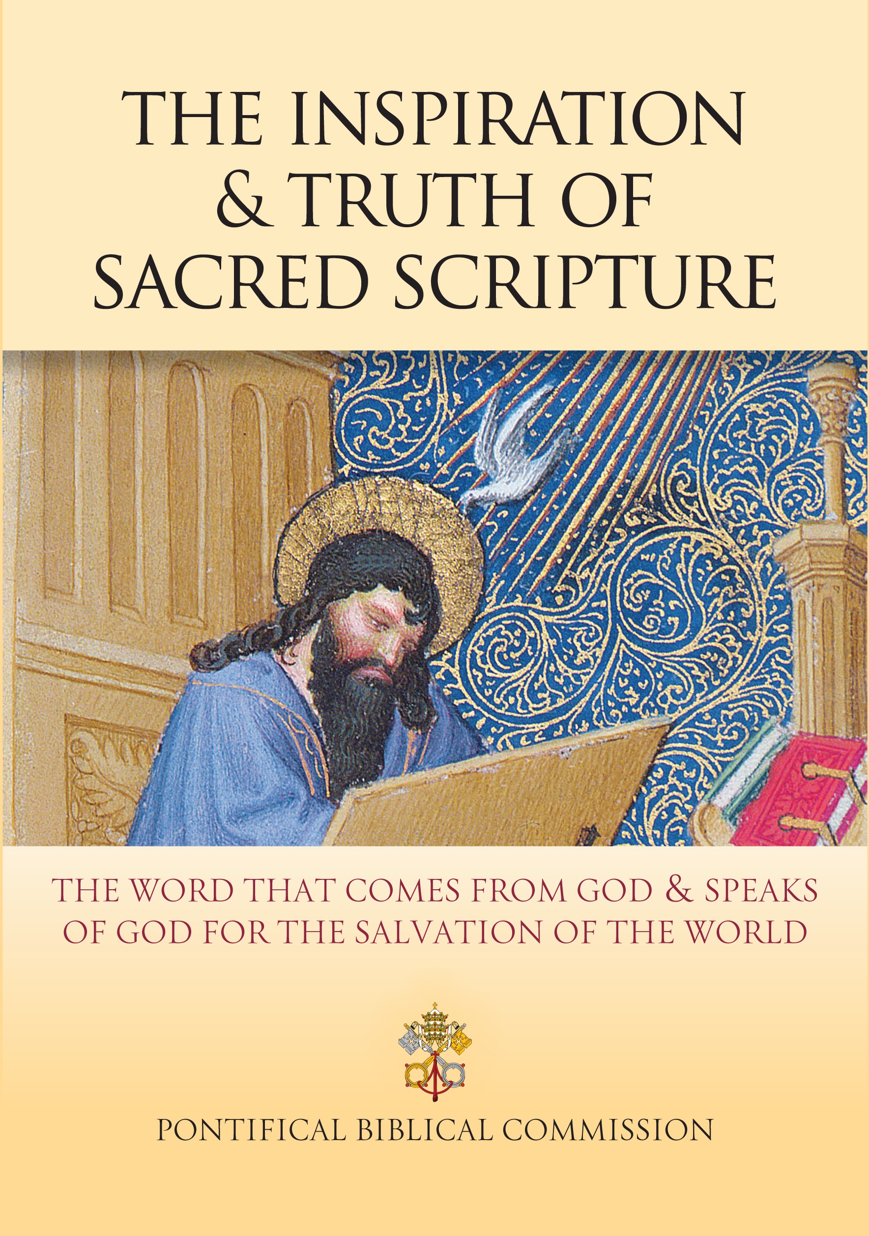 The Inspiration And Truth Of Sacred Scripture Catholic Truth Society