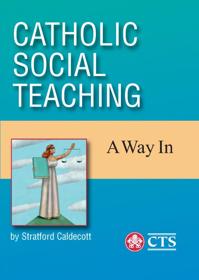 Catholic Social Teaching (ebook) | Catholic Truth Society