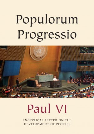 Populorum Progressio | Catholic Truth Society