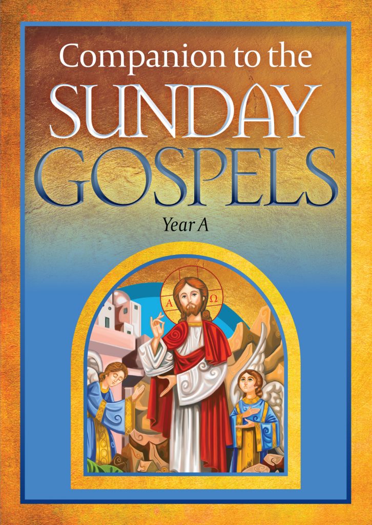 Companion to the Sunday Gospels Year A Catholic Truth Society