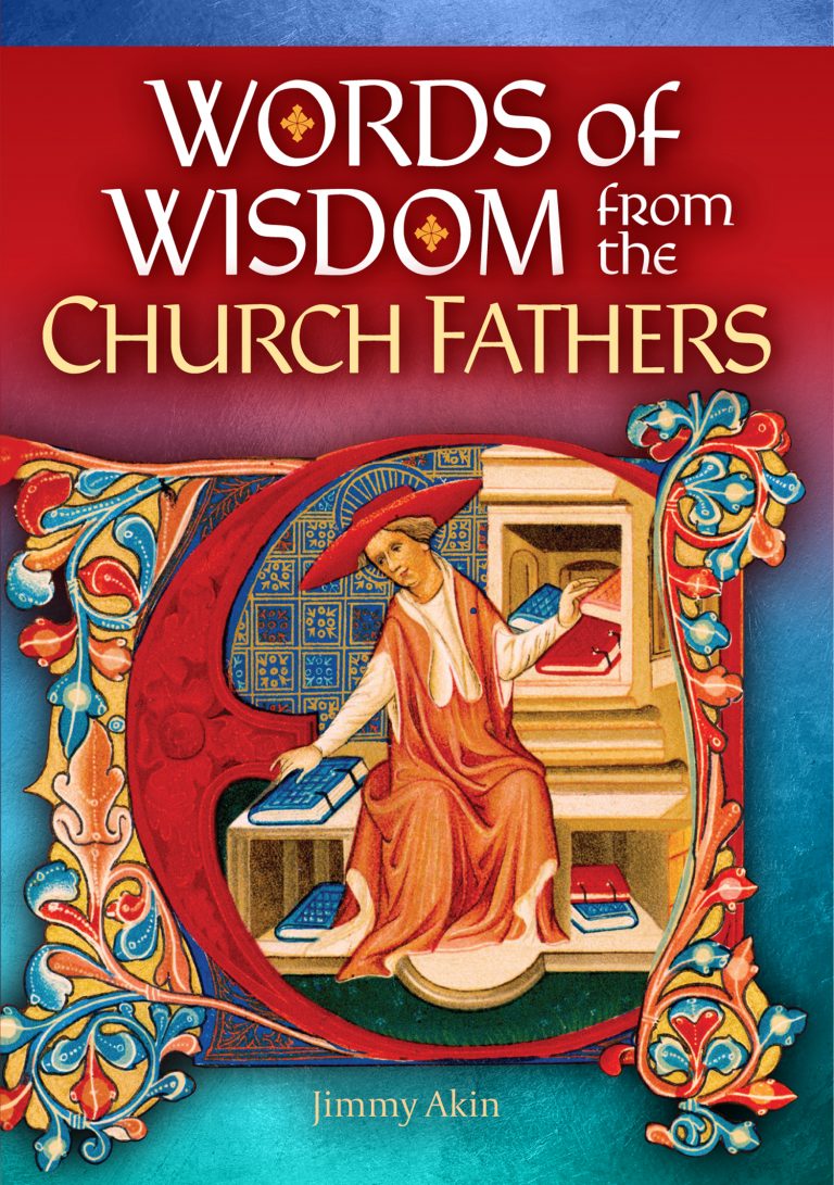 words-of-wisdom-from-the-church-fathers-catholic-truth-society