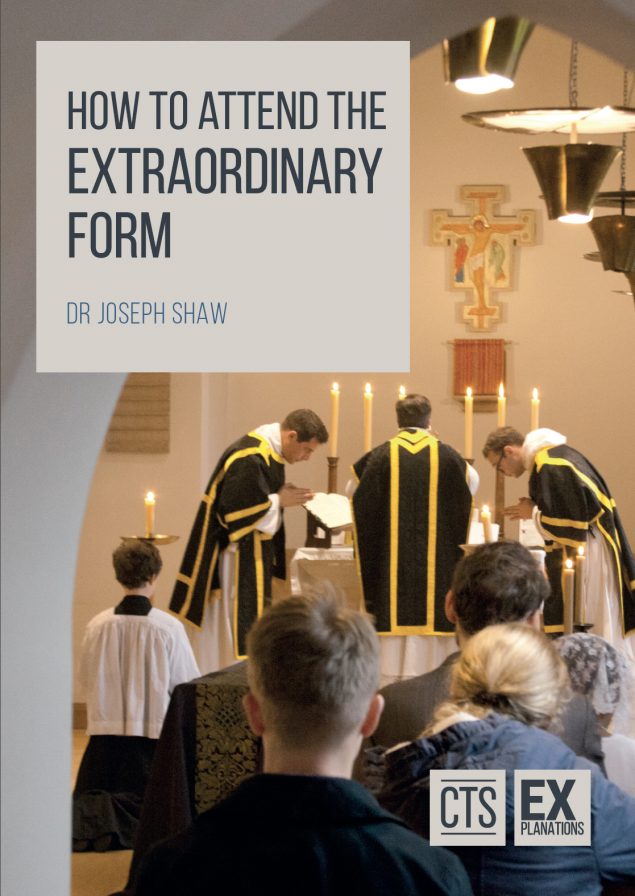 How to Attend the Extraordinary Form | Catholic Truth Society
